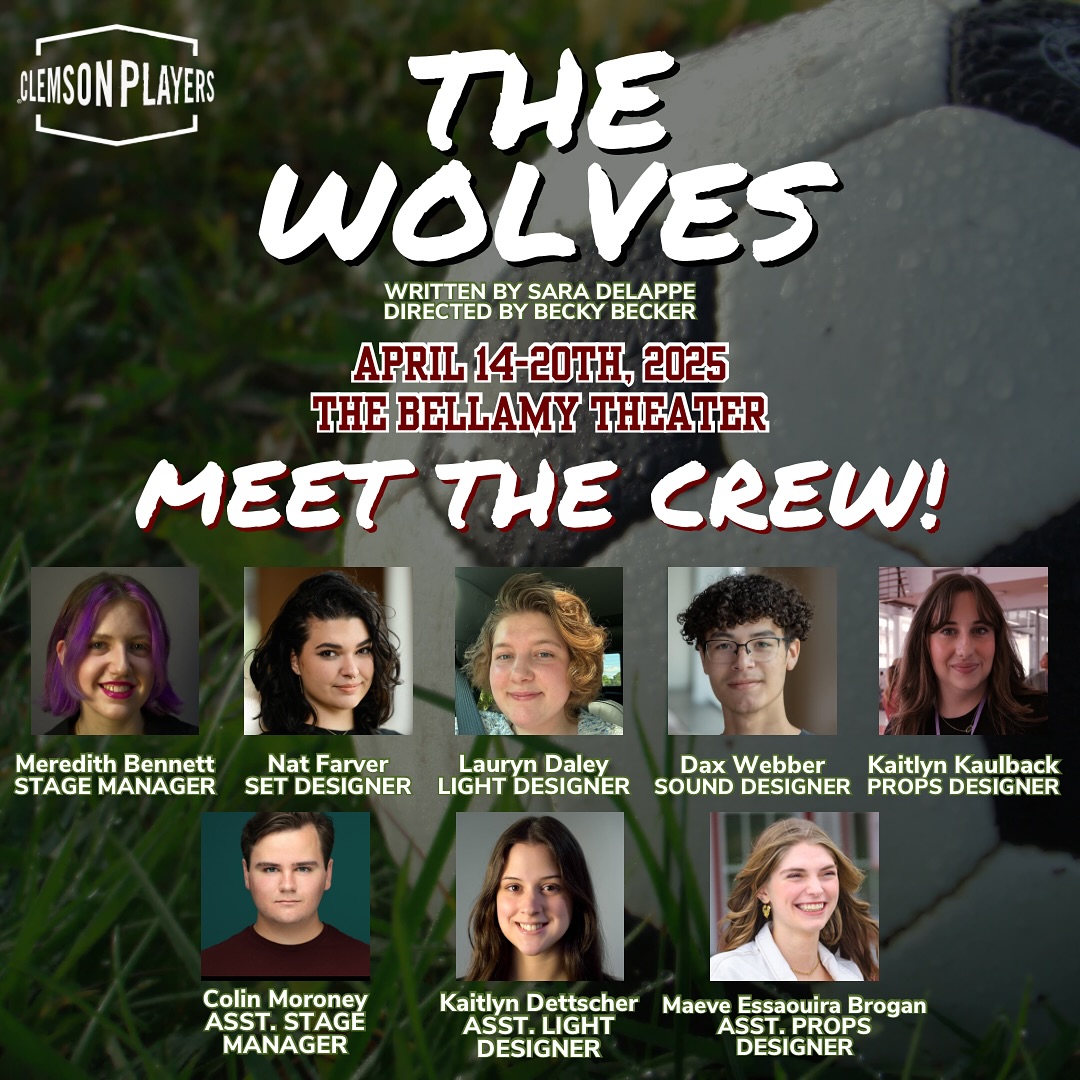 The Clemson - Meet The Crew for THE WOLVES!!! Tomorrow is opening night ...