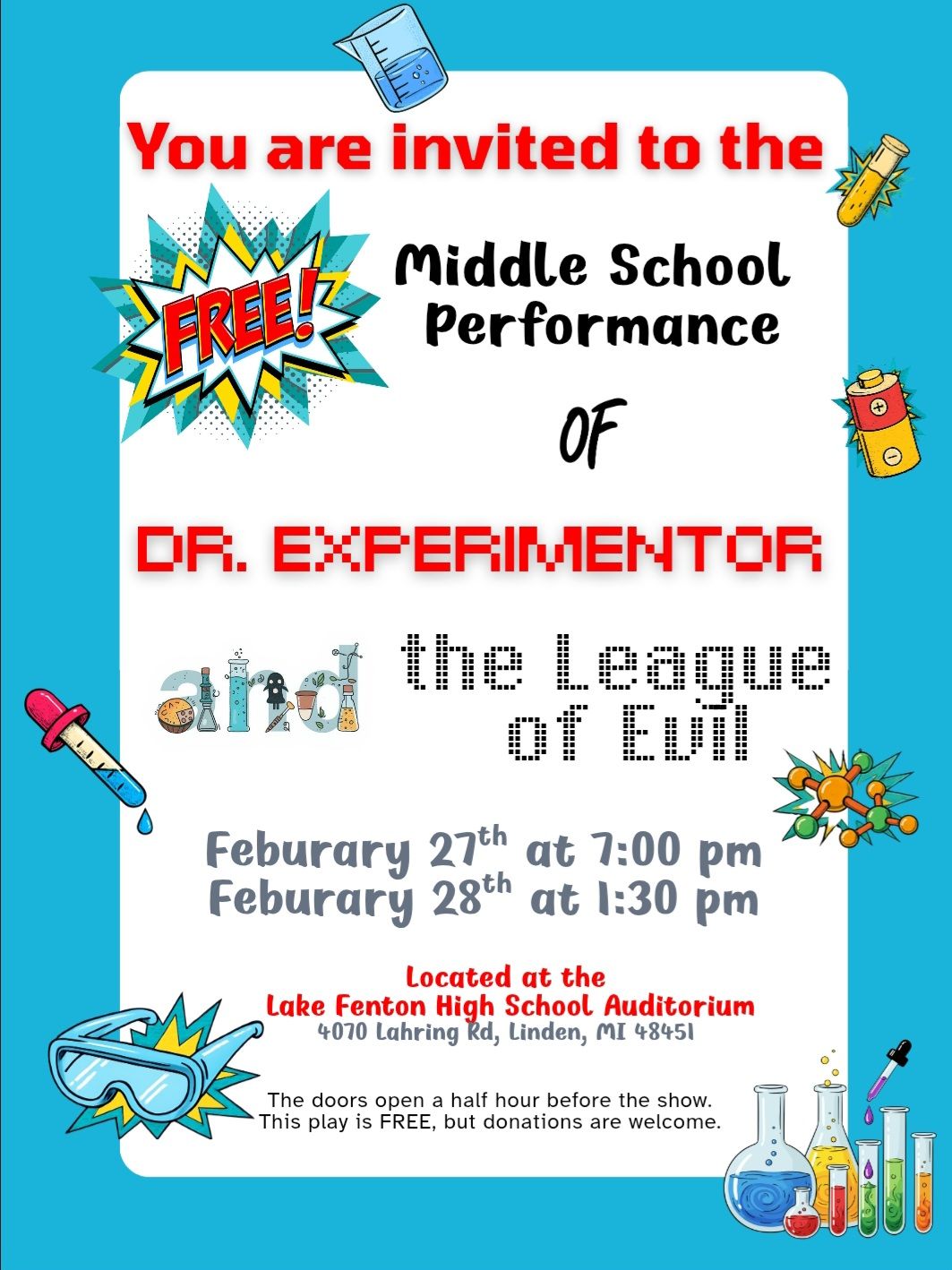 LFMS Drama Club Presents: Dr. Experimentor and the League of Evil