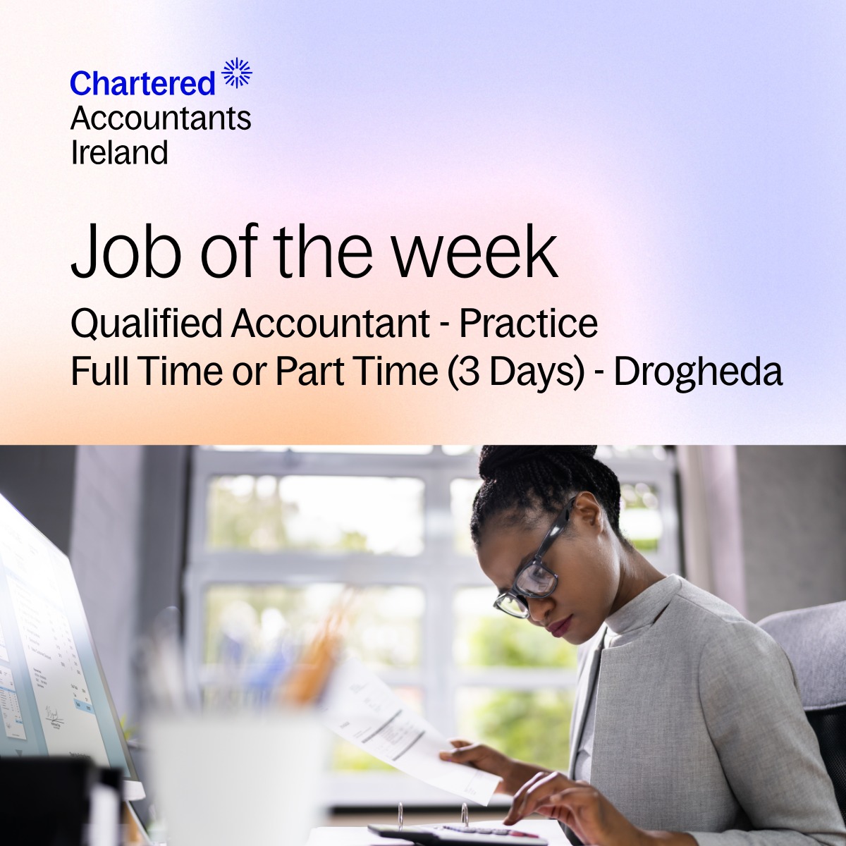 This week's job of the... - Chartered Accountants Ireland | Facebook
