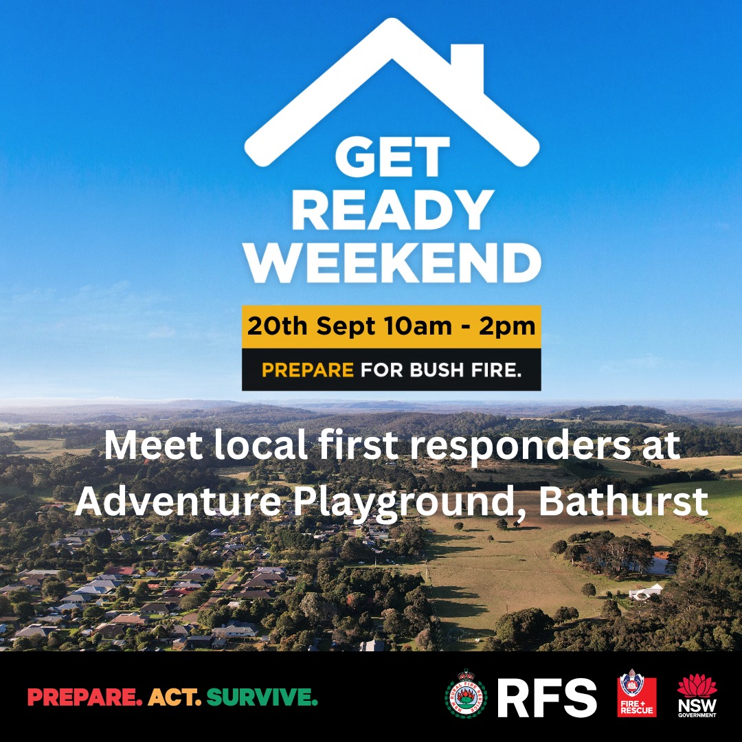 Get Ready Weekend is almost... - NSW RFS Bathurst Brigade | Facebook