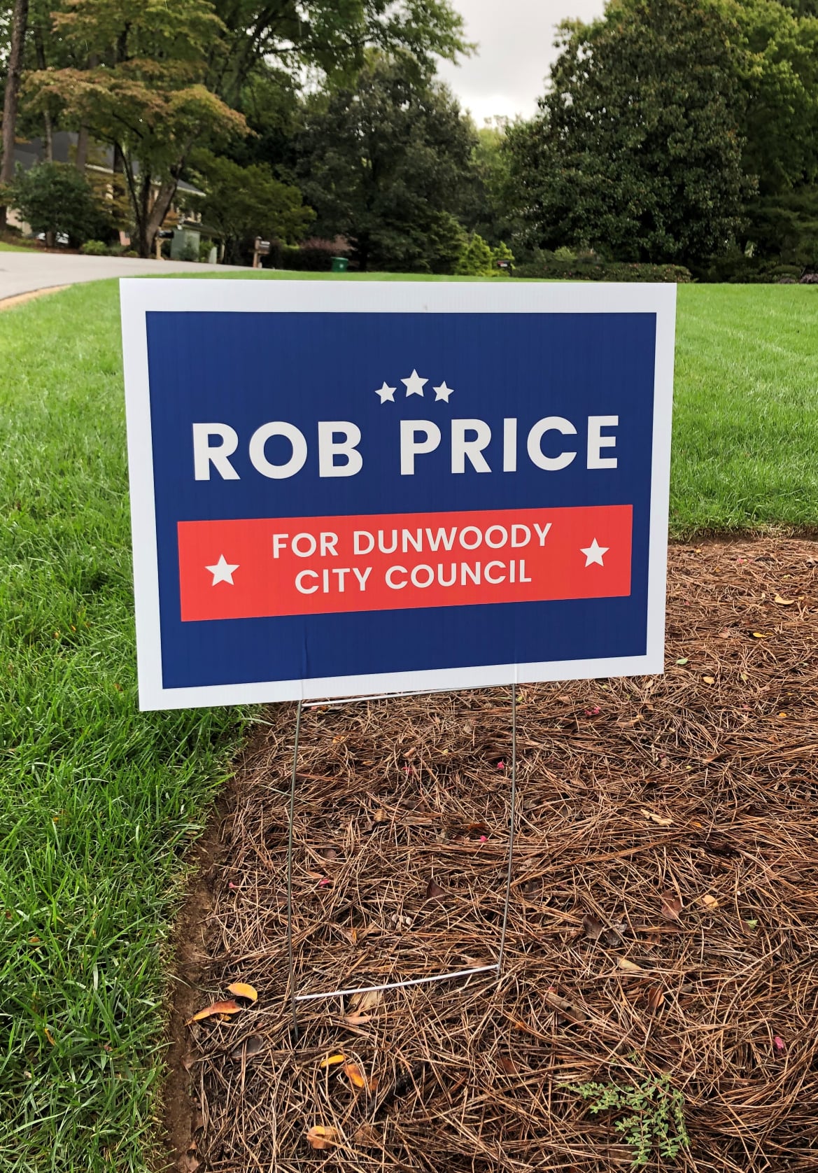 Rob - Hi all - My campaign yard signs will start going up this week ...