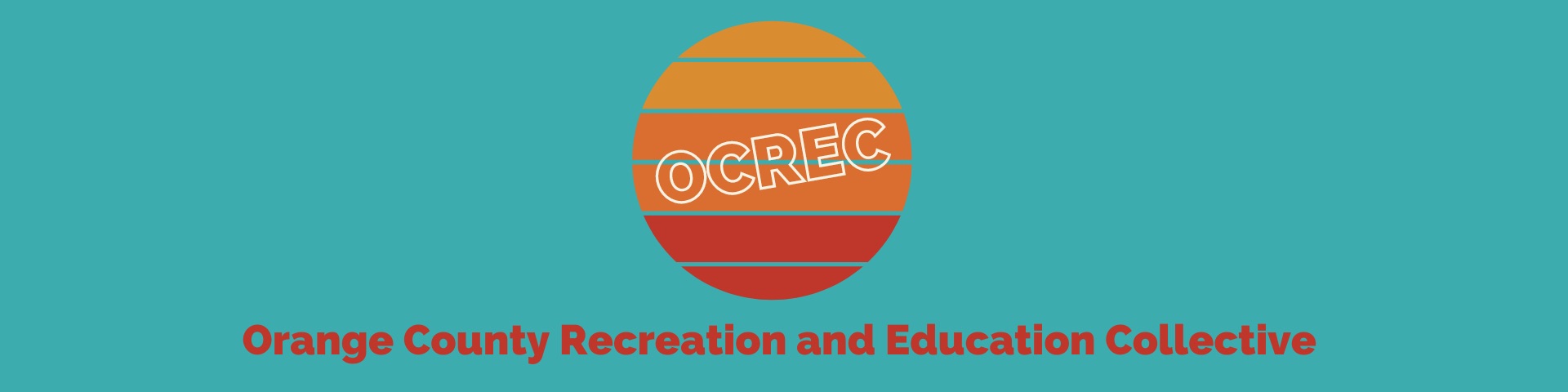 Orange County Recreation and Education Collective | Huntington Beach CA