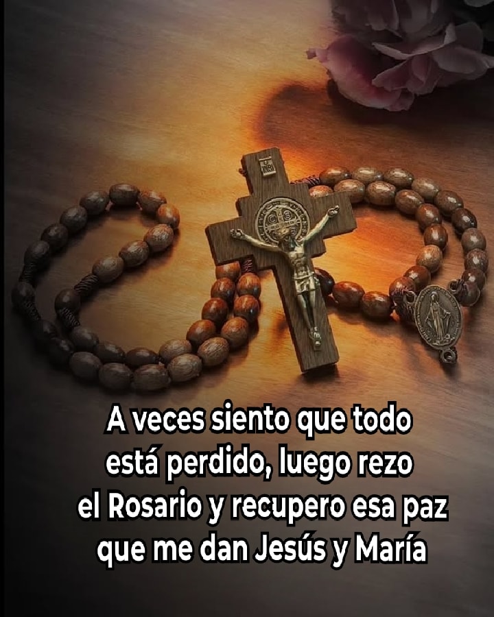 Católico - REZA EL ROSARIO CUANDO SIENTAS QUE TODO ESTÁ PERDIDO Cuando ...