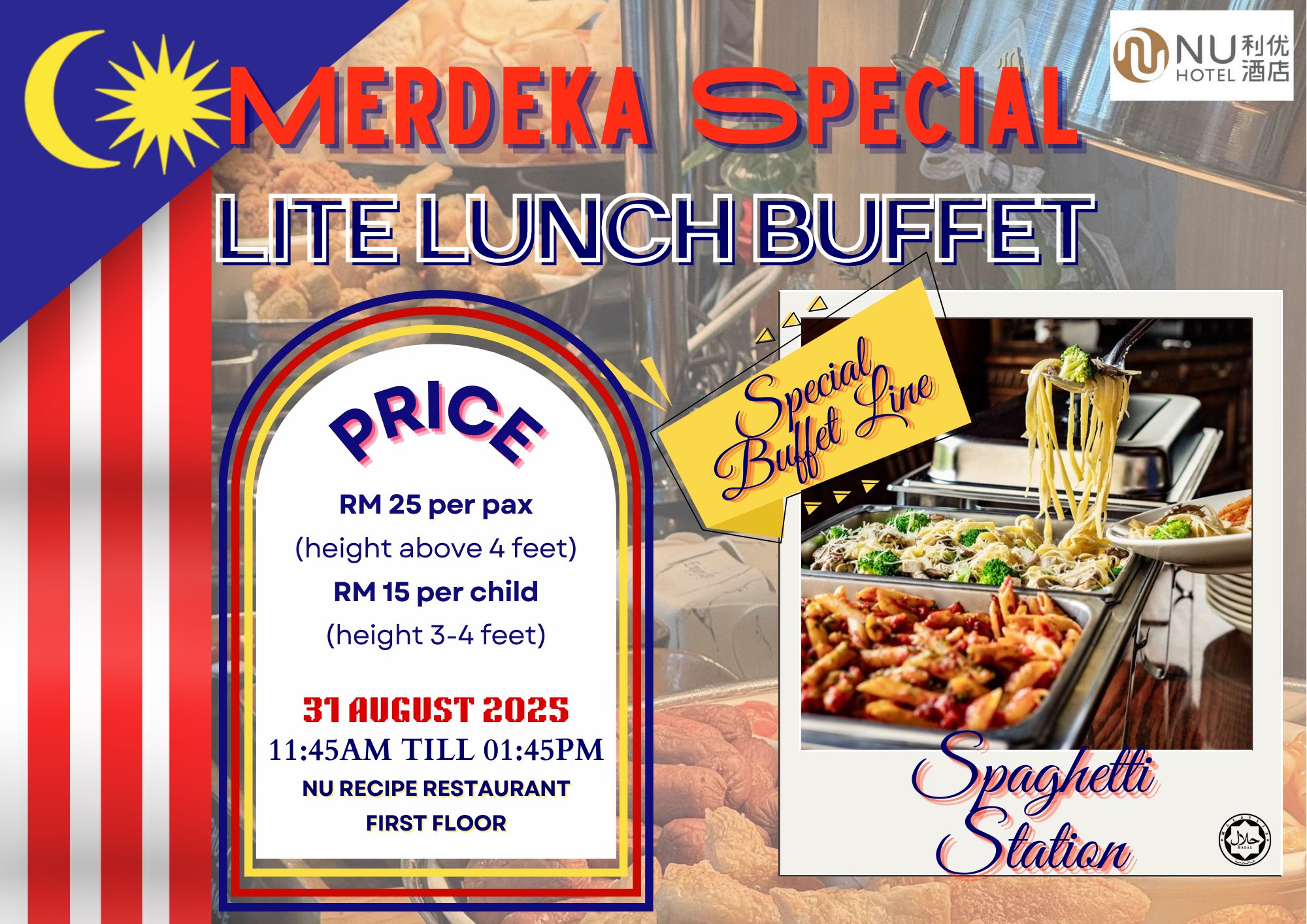 Nu - 🇲🇾 MERDEKA SPECIAL – Lite Lunch Buffet! 🎉 Celebrate the spirit of ...