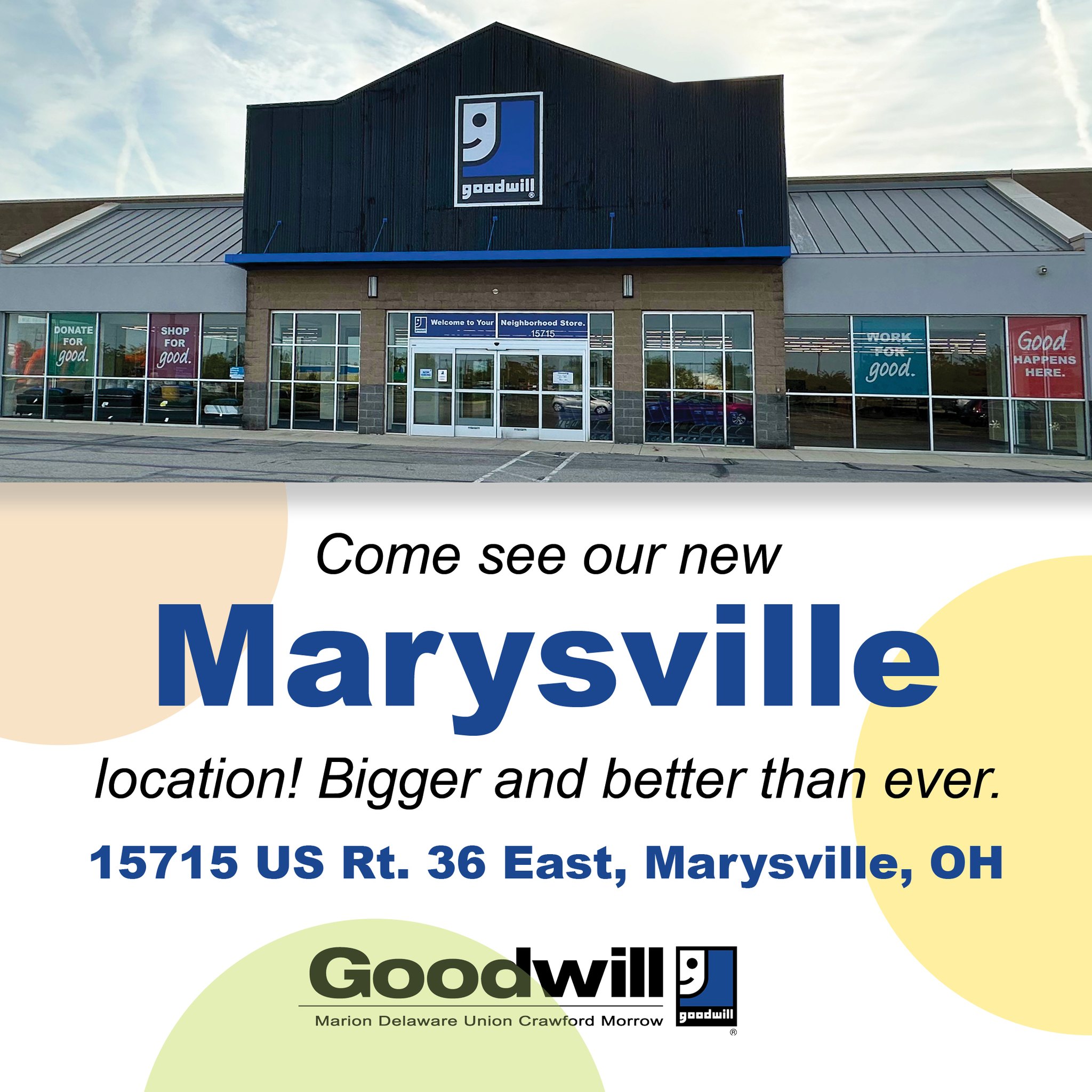 🎉 Now Open – Our NEW Marysville... - Marion Goodwill-Ohio | Facebook