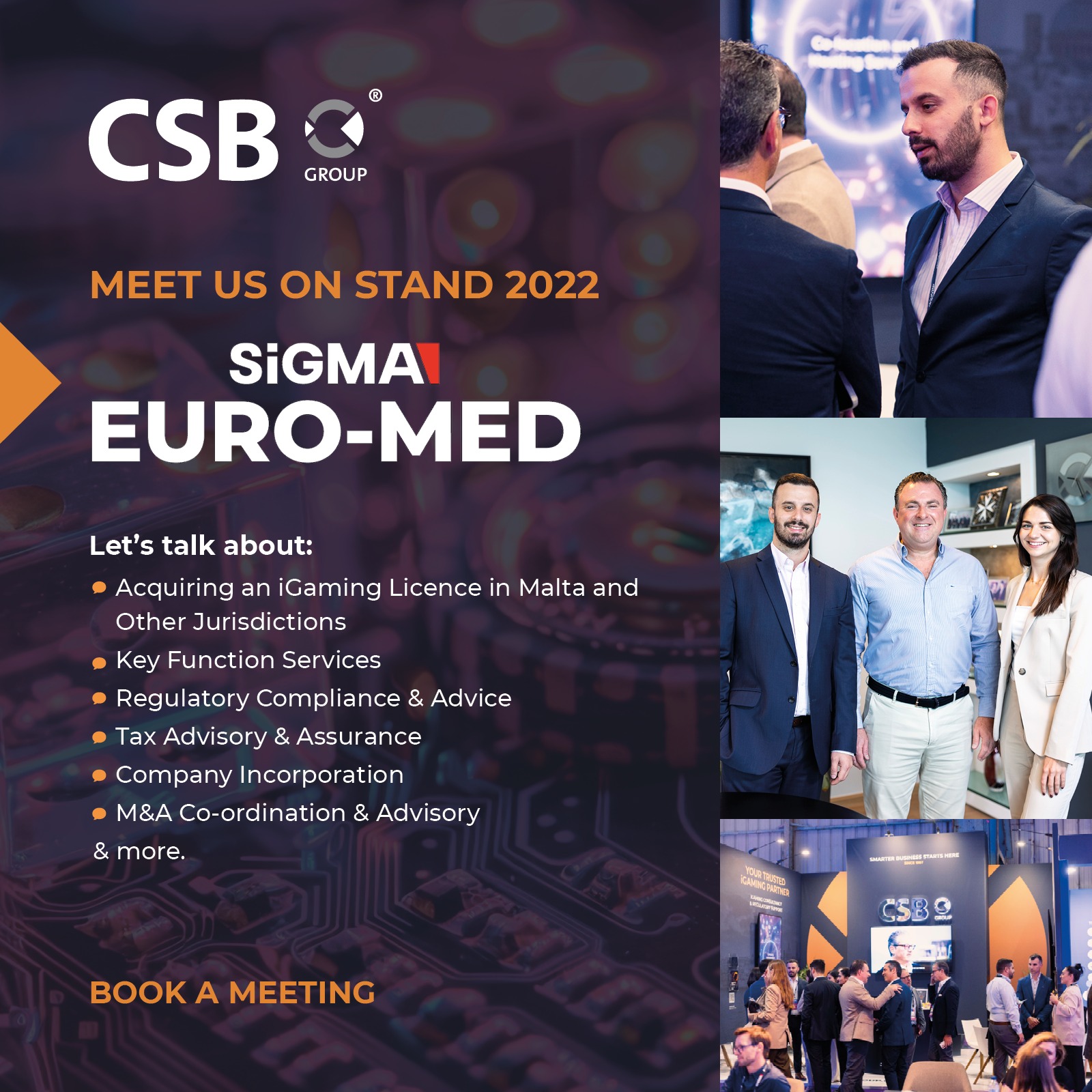 CSB - Meet our expert team on Stand 2022 during SiGMA World Euro-Med! 🎰 ...