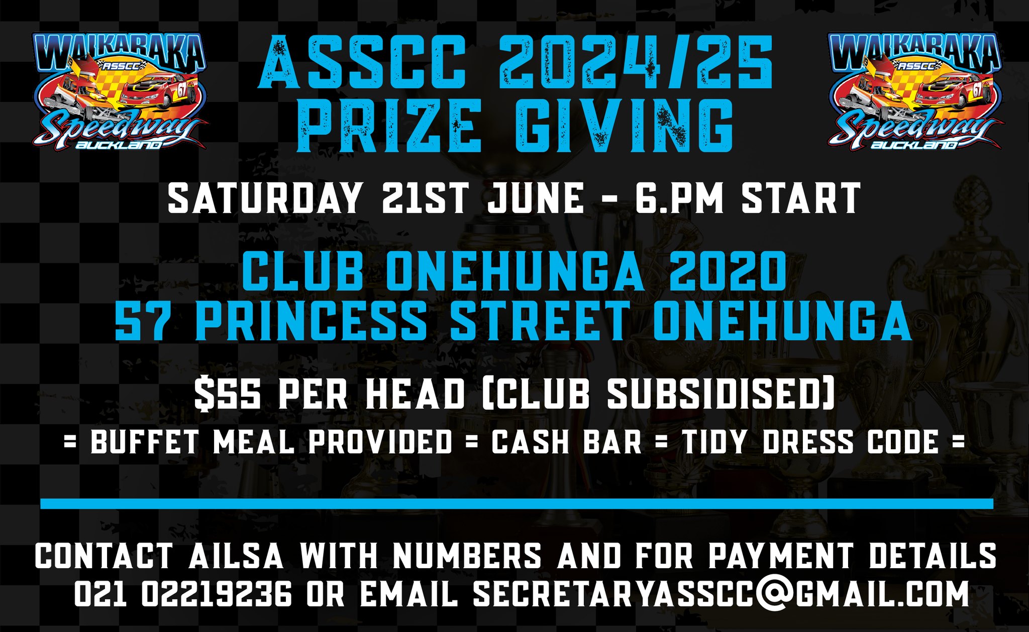 Waikaraka - 🏆🏁ASSCC 2024/25 Prize Giving🏁🏆 📅 Saturday 21st June 🕐 6.pm ...