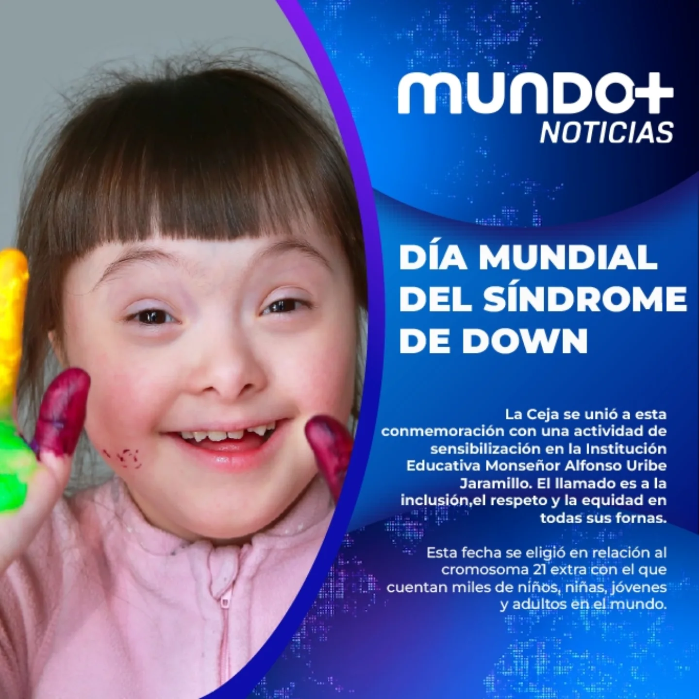 Mundo+ - #MundoMásNoticias 21 de marzo: Día Mundial del Síndrome de ...