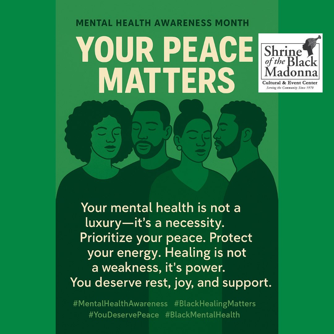 Shrine - “Your Peace Matters” 🧠💚 Mental Health Awareness Month Your ...