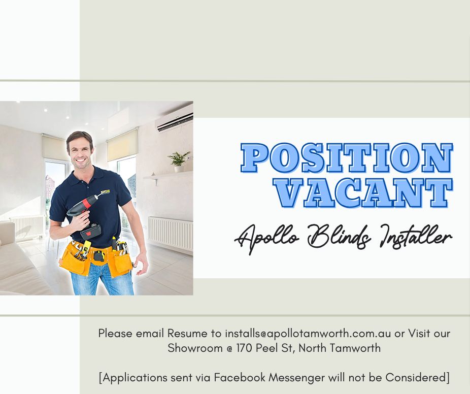 🧰 Installer Wanted!... - Apollo Blinds Tamworth and Armidale | Facebook