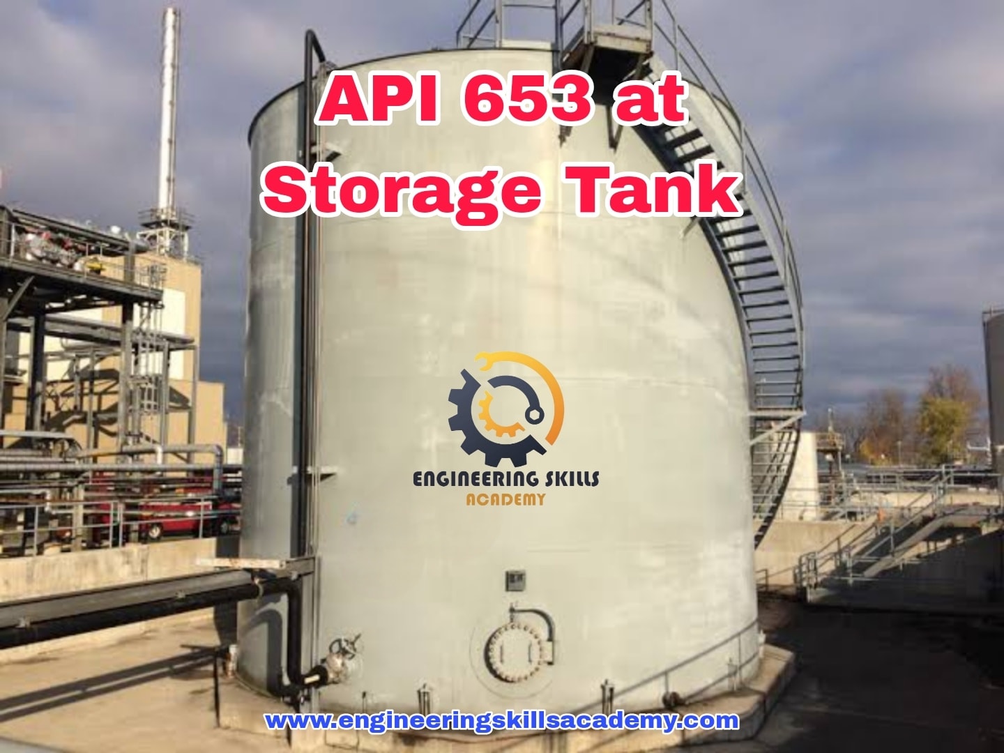 💥( API 653 at Storage Tank – Scope,... - Engineering Skills | Facebook