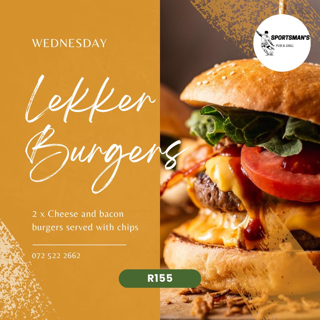 🍔 LEKKER BURGER WEDNESDAY at... - Sportsman's Pub and Grill | Facebook