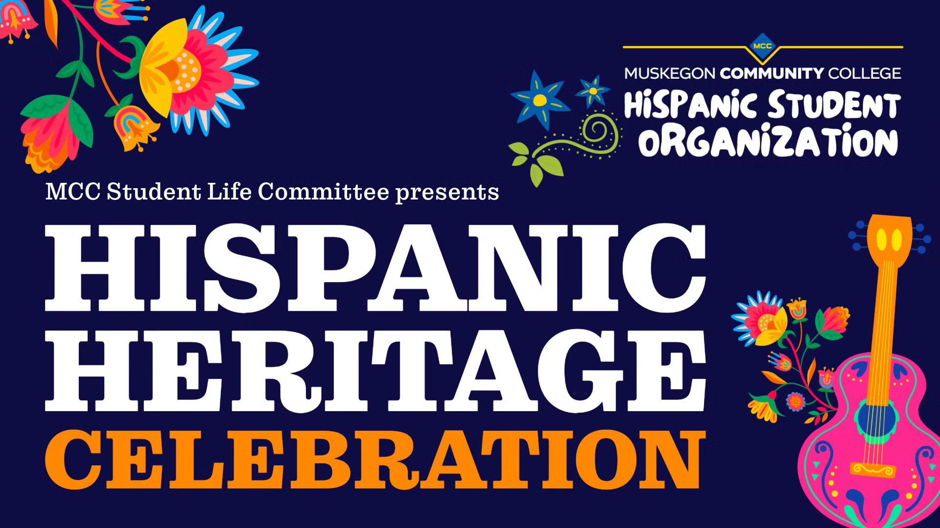 Hispanic Heritage Celebration (for all!)
