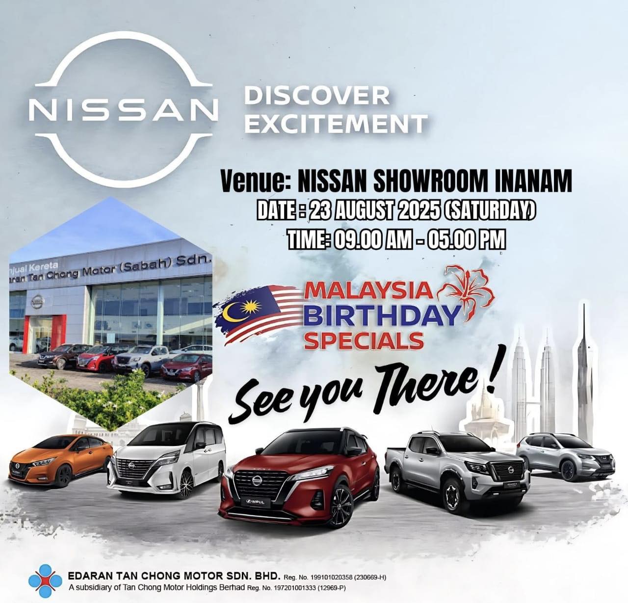 Edaran - 🎉 Celebrate Malaysia’s Birthday with Nissan at Inanam! 🇲🇾 This ...