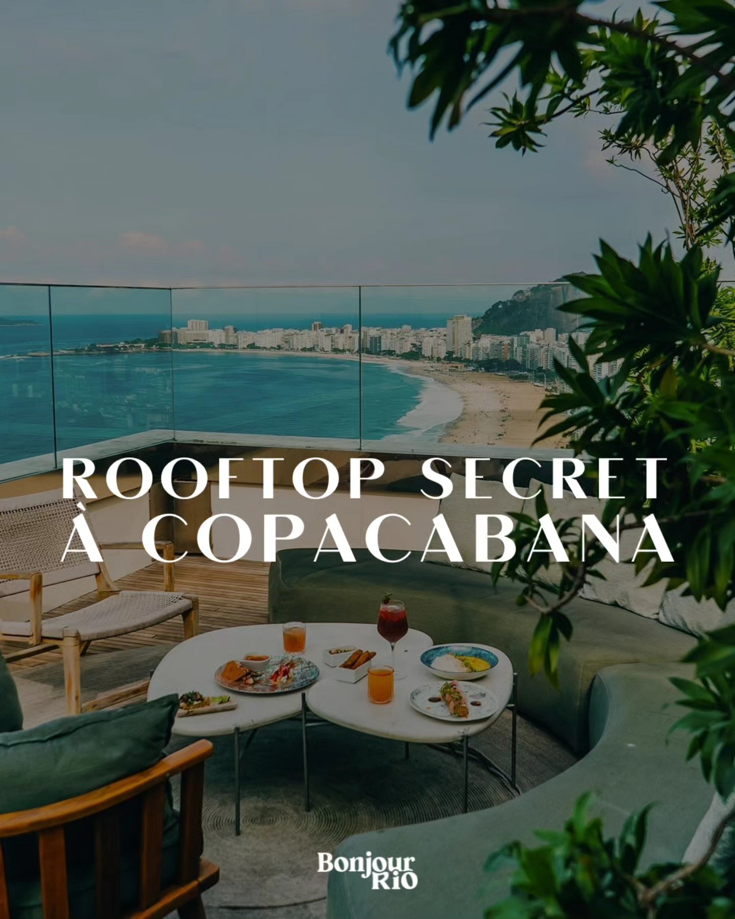 Bonjour Rio - Rooftop secret à Copacabana 🤫 Envie d’un... | Facebook