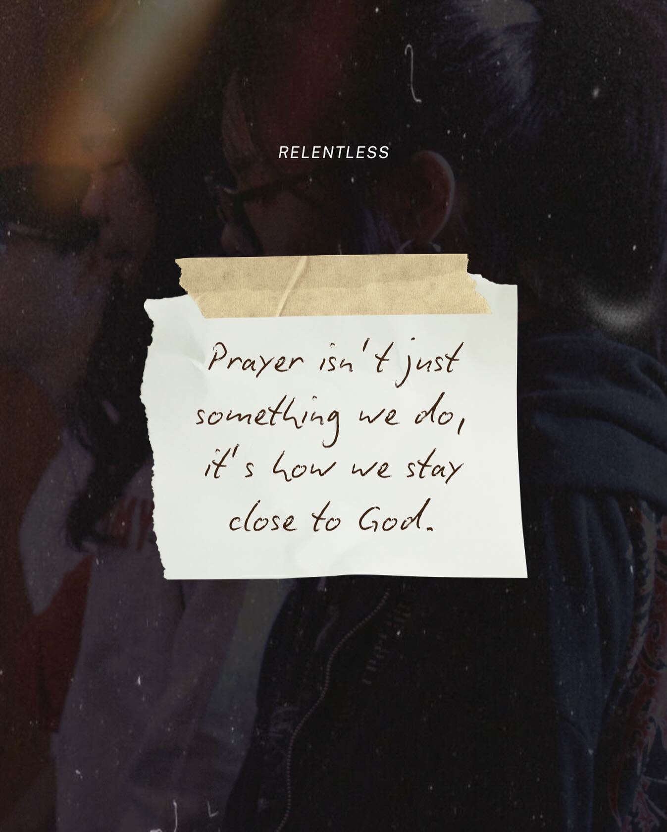 Relentless - Prayer is more than a routine, it’s how God grows us from ...