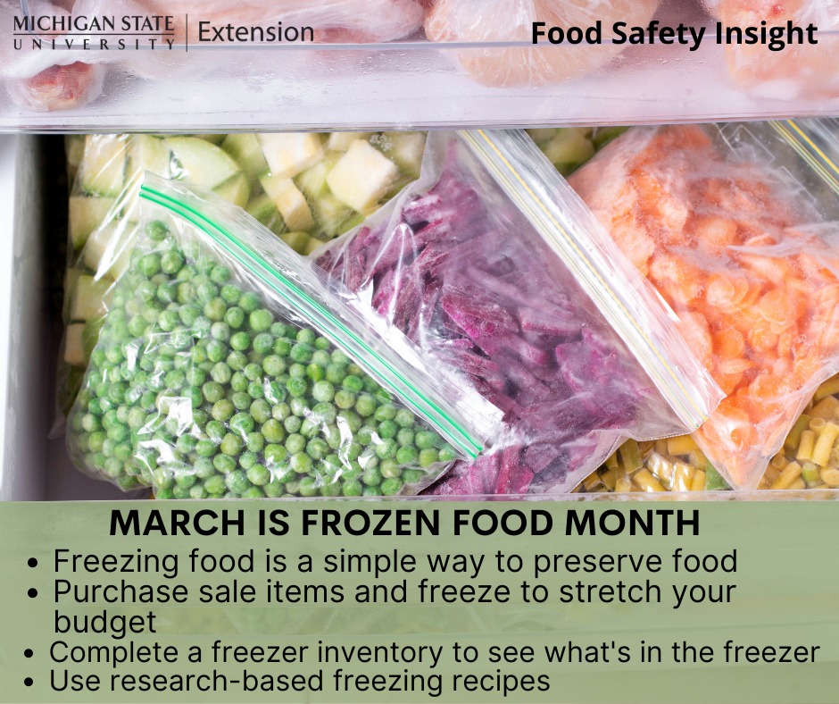 Think - March is National Frozen Food Month, freezing food correctly is ...