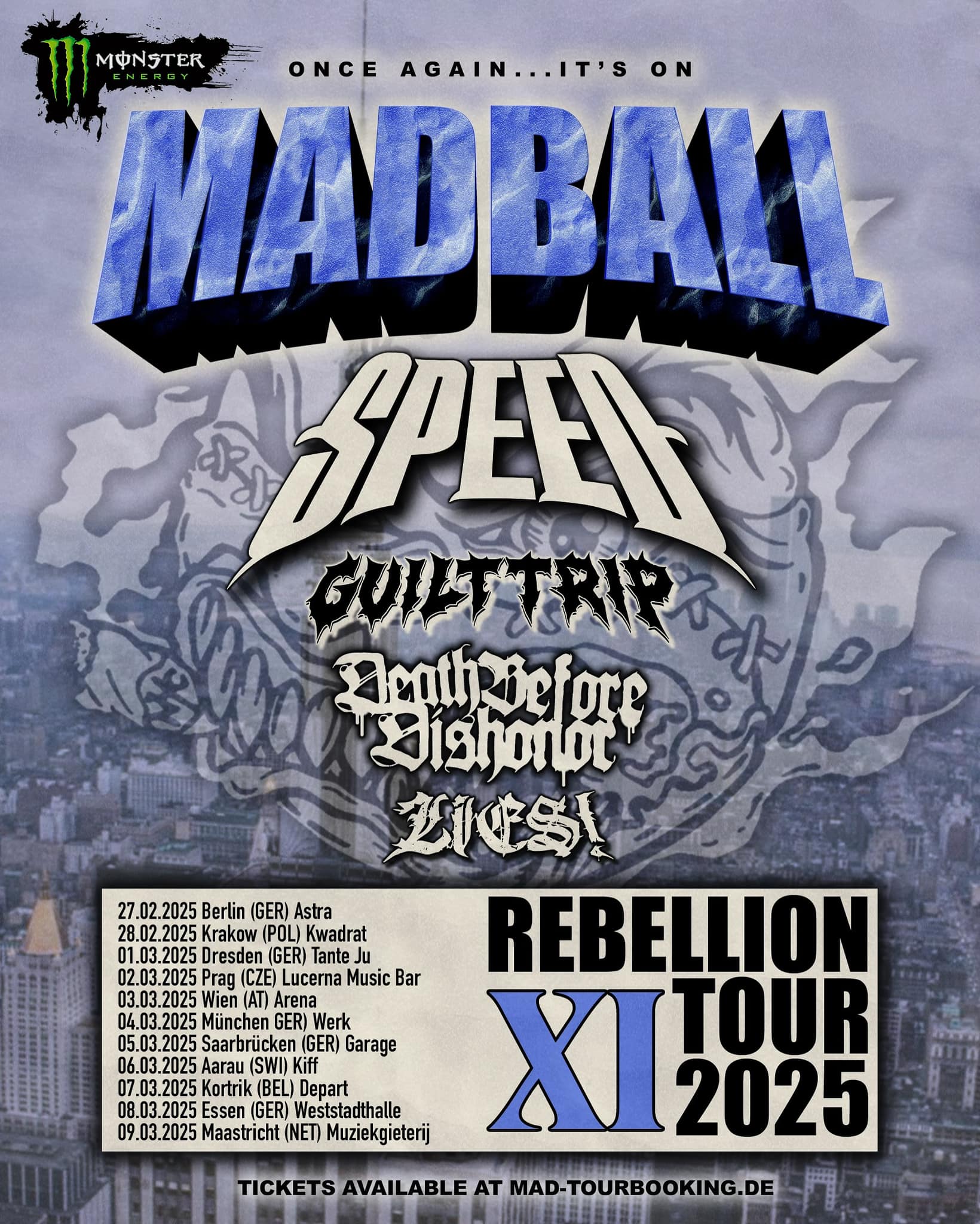 MADBALL • INTEGRITY • STRIFE • COMBUST • TOUR 2025