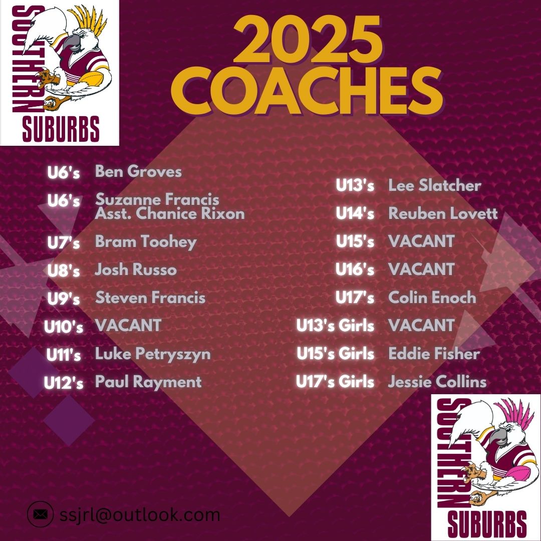 📢2025 COACHES... - Southern Suburbs Junior Rugby League | Facebook