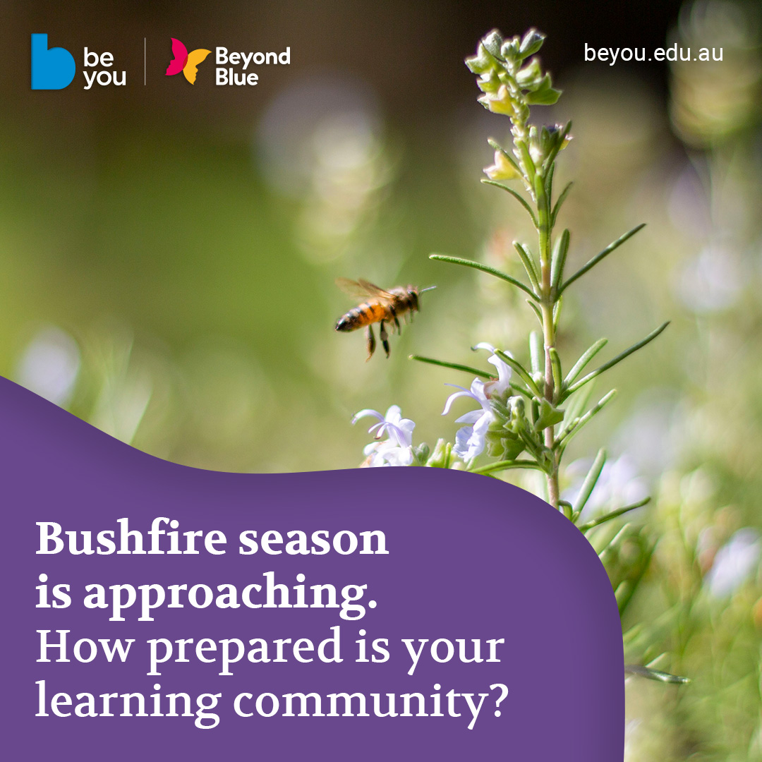 Be You - 🔥 Bushfire season is approaching. How prepared is... | Facebook