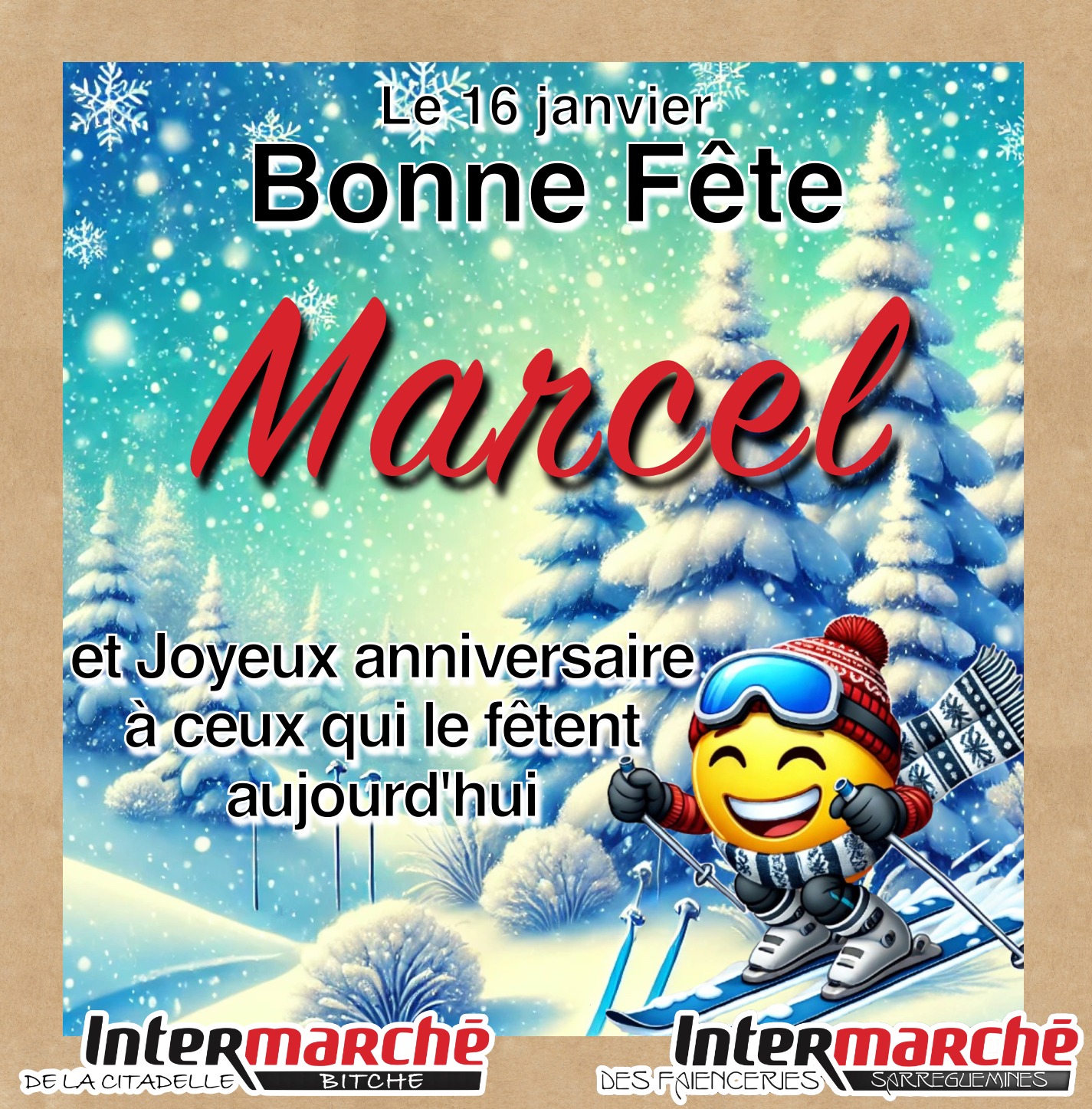 intermarch-bonne-f-te-et-joyeux-anniversaire-ceux-qui-le-f-tent