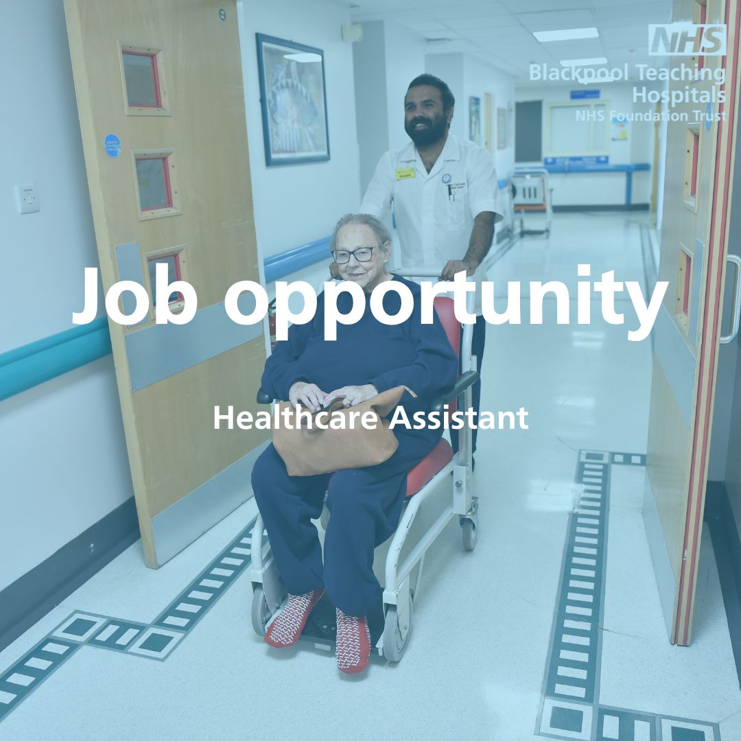 Job of... - Blackpool Teaching Hospitals NHS Foundation Trust | Facebook