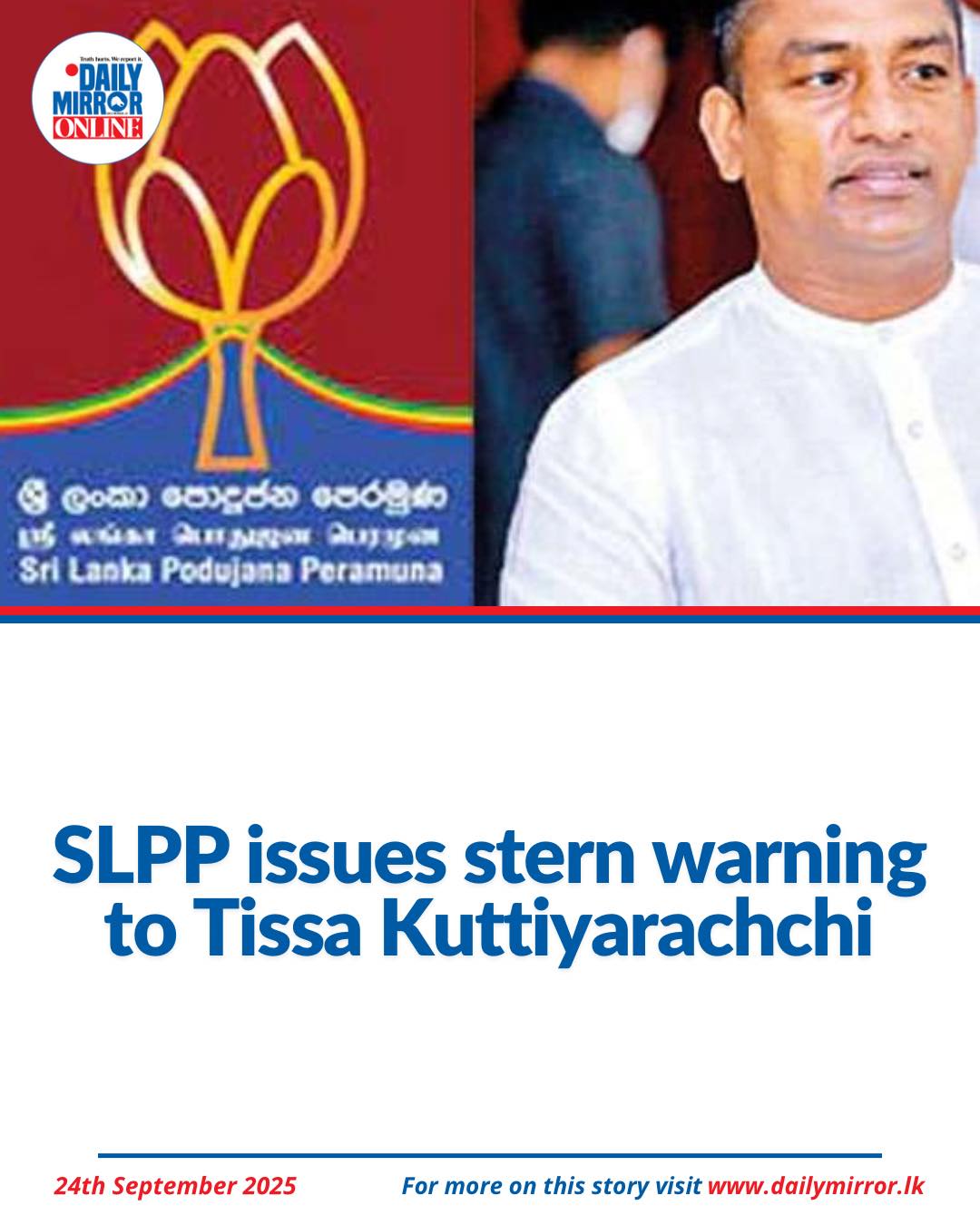 Daily - Sri Lanka Podujana Peramuna (SLPP) General Secretary Sagara ...