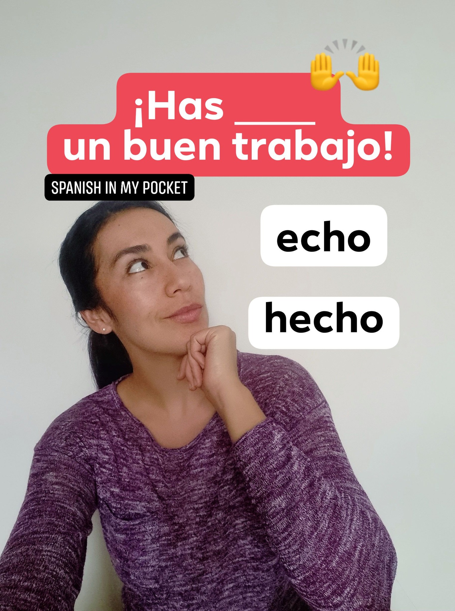Spanish - ECHO vs HECHO 👀🙃 ¡veamos! 🇬🇧These two words sound exactly the ...