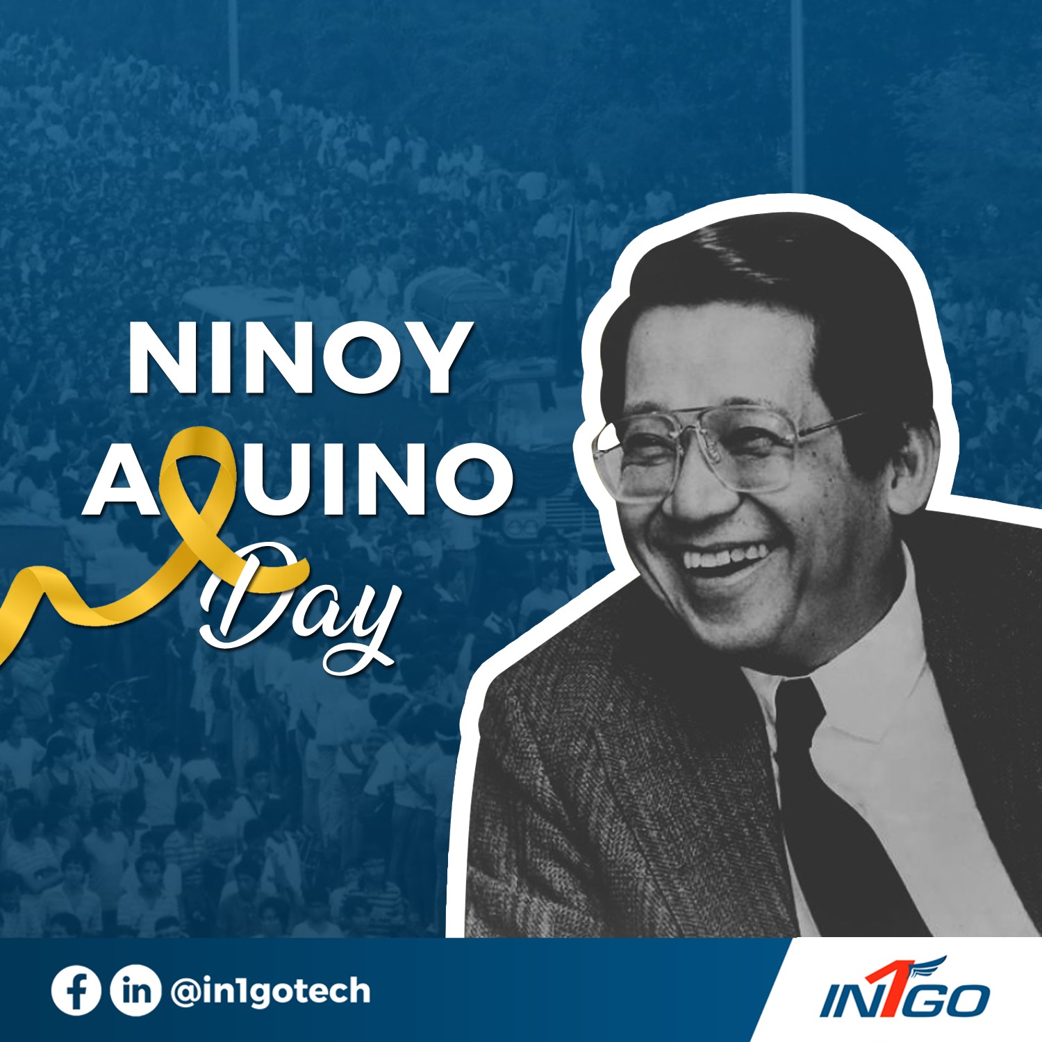On Ninoy Aquino Day, we honor... - In1Go Technologies Inc. | Facebook