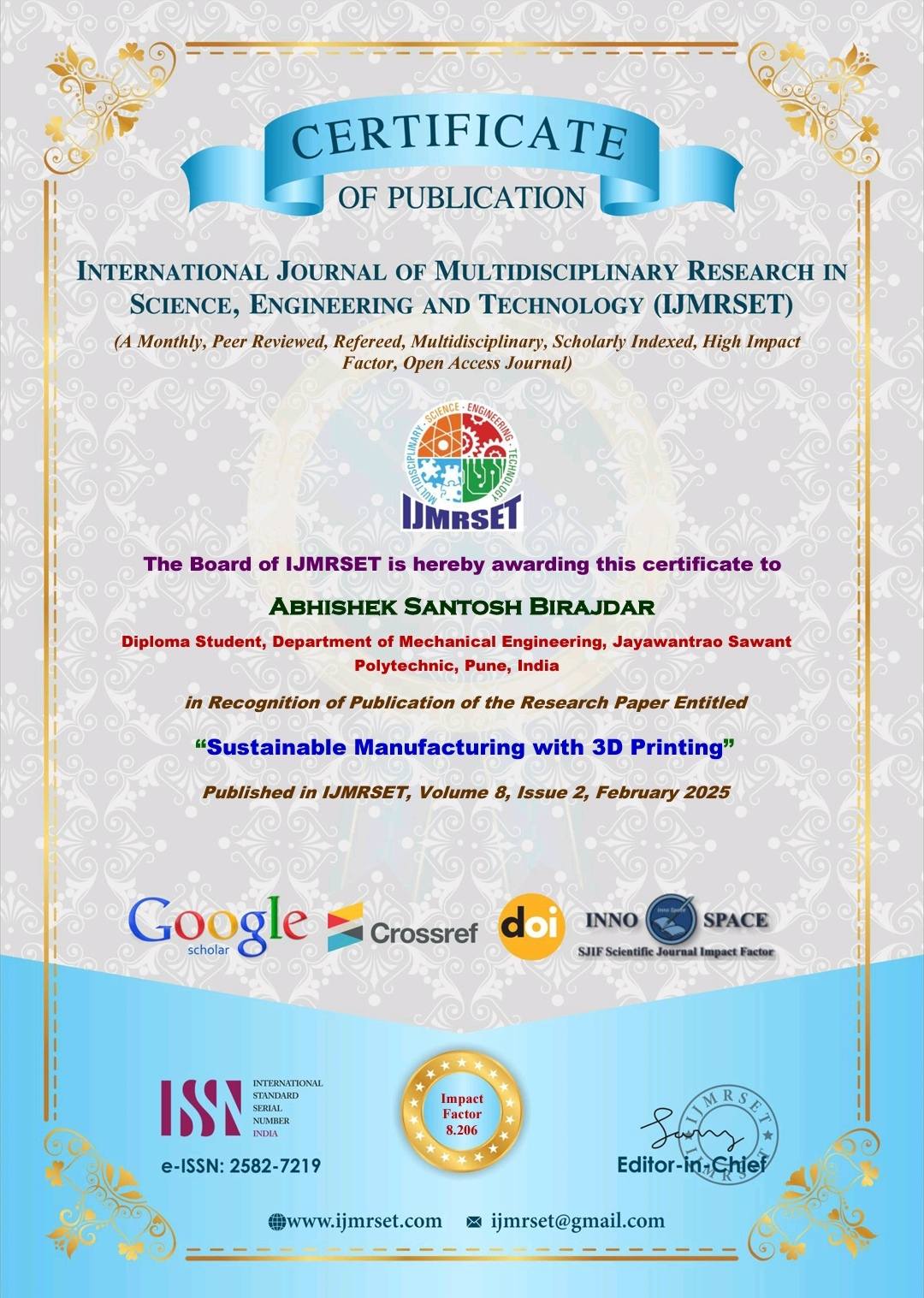 We are delighted to announce that our students, *Abhishek Birajdar and ...
