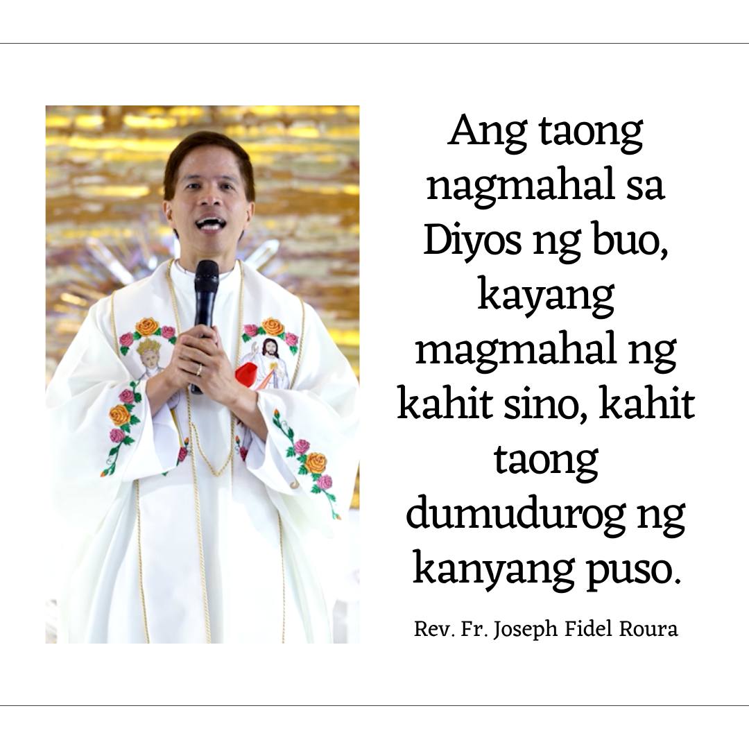 Ang taong nagmahal sa Diyos... - Rev. Fr. Joseph Fidel Roura | Facebook