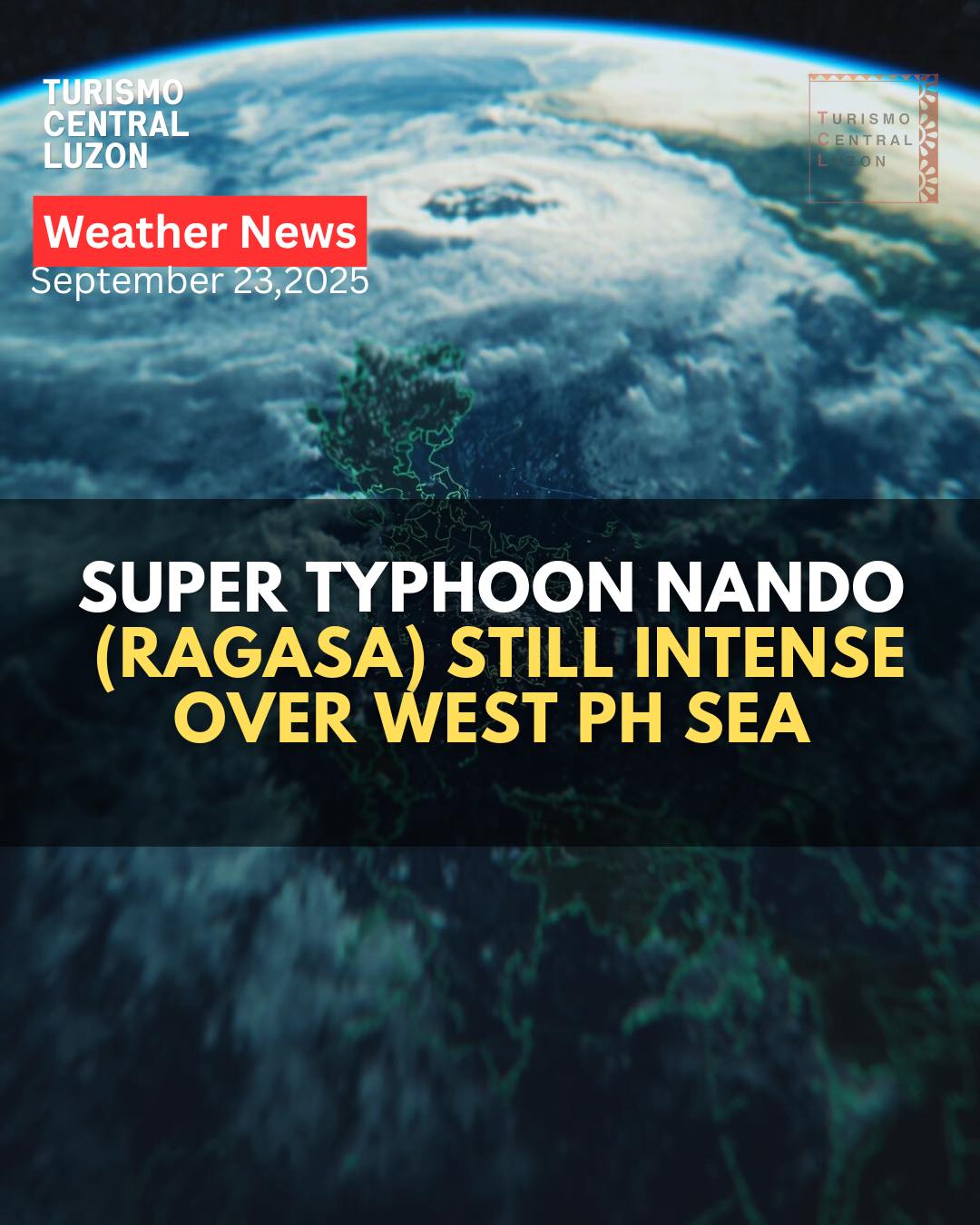 Turismo - SUPER TYPHOON NANDO (RAGASA) STILL INTENSE OVER WEST PH SEA ...
