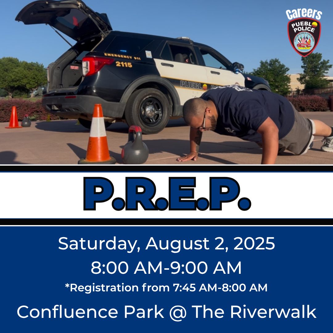 Pueblo - Are you considering a career in law enforcement? If so, PREP ...