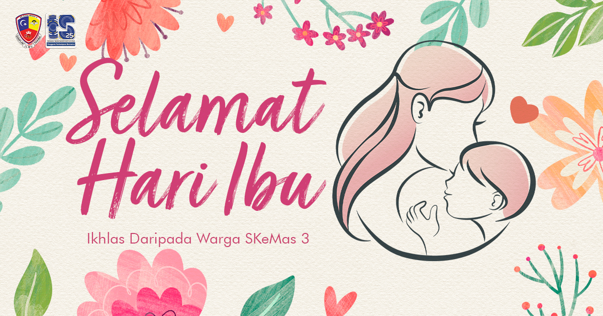 Sekolah - "Selamat Hari Ibu! Terima kasih atas segala kasih sayang ...