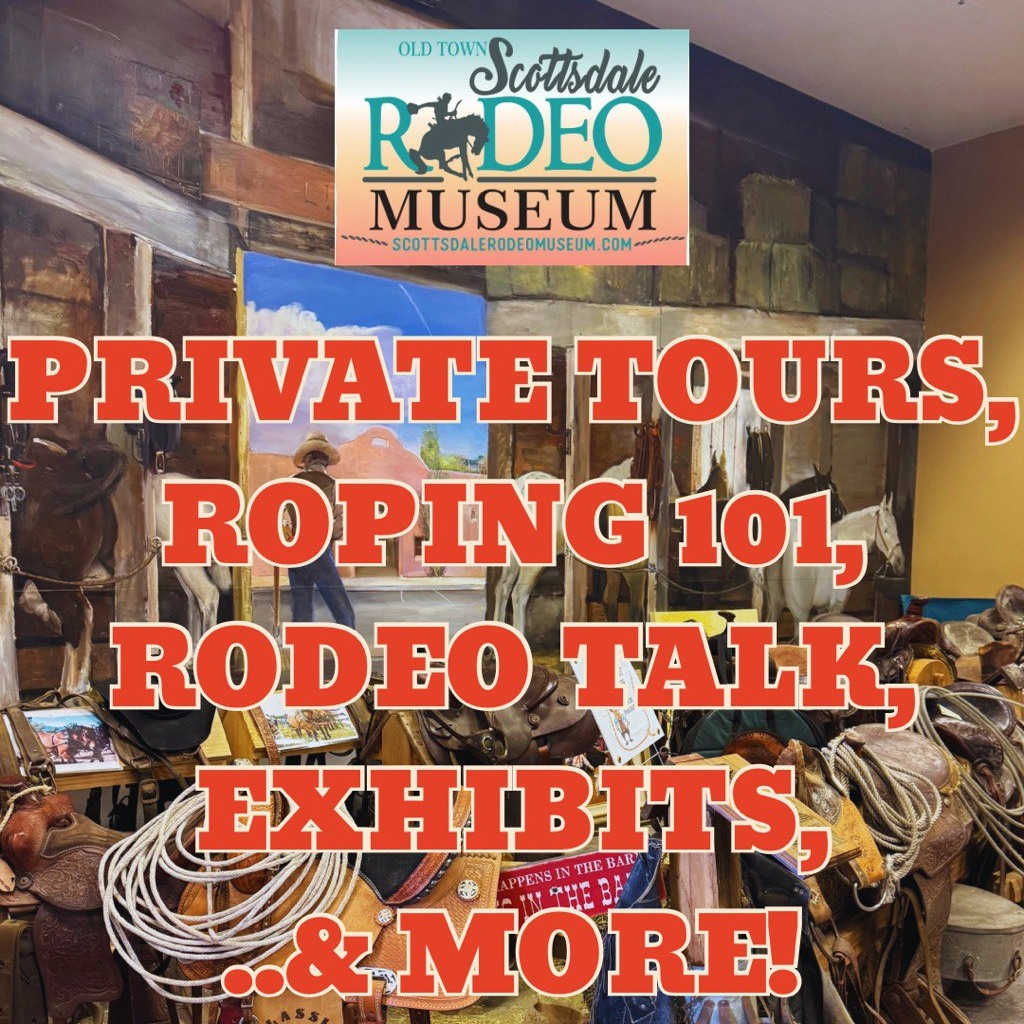 Old Town Scottsdale Rodeo Museum | Scottsdale AZ