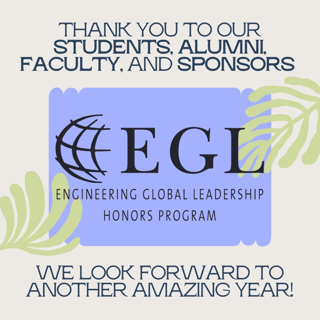 Engineering Global Leadership (EGL) Honors Program - University of ...