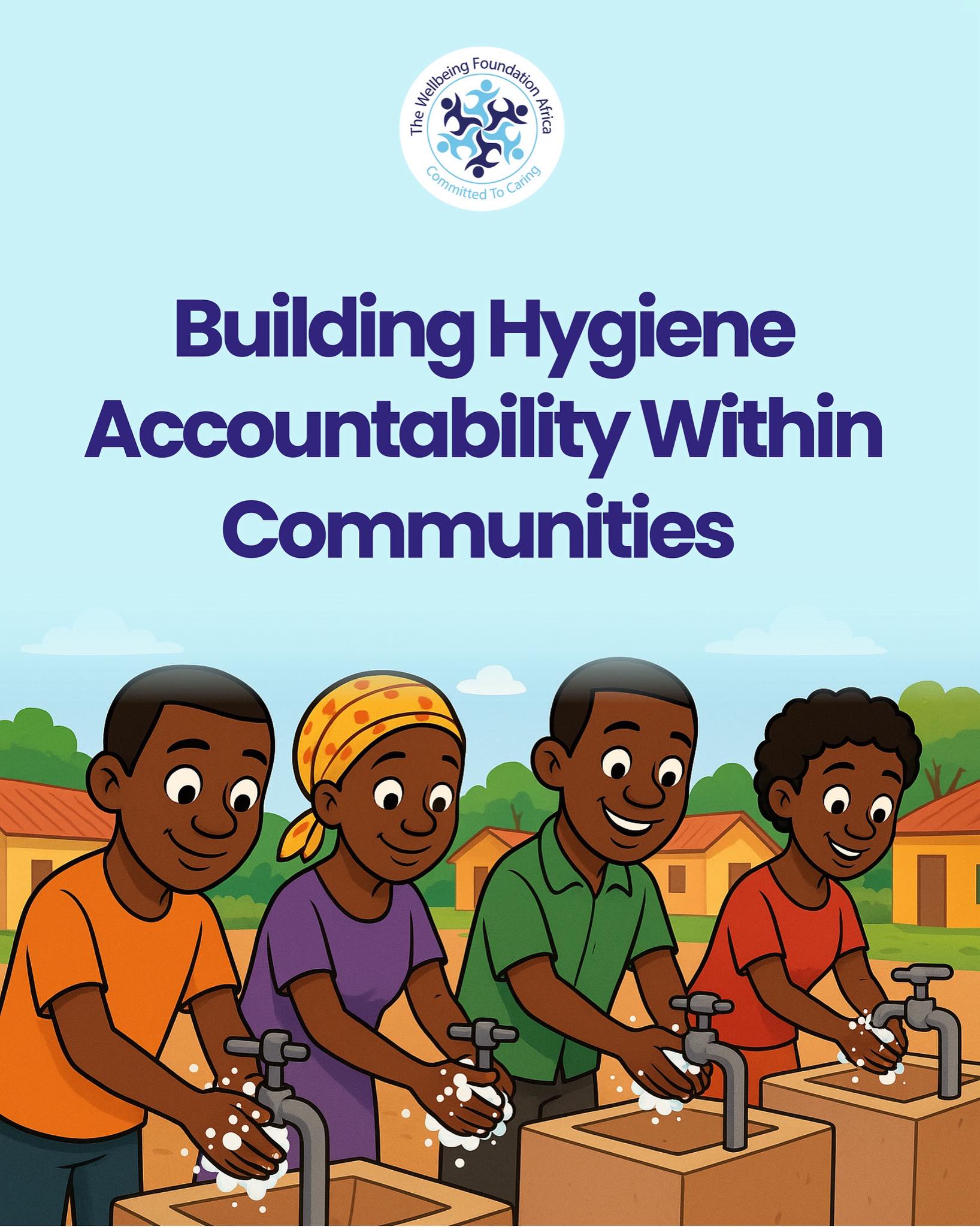 Building hygiene accountability... - The Wellbeing Foundation | Facebook