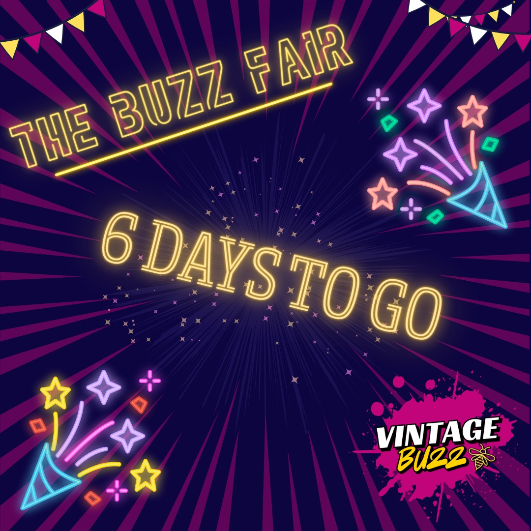 Vintage Buzz - 6 days to go until the Buzz Fair! The... | Facebook