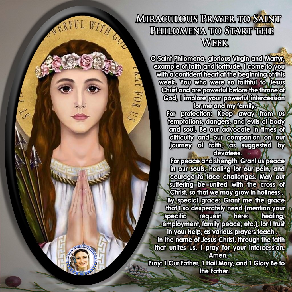 Saint - Miraculous Prayer to Saint Philomena to Start the Week O Saint ...