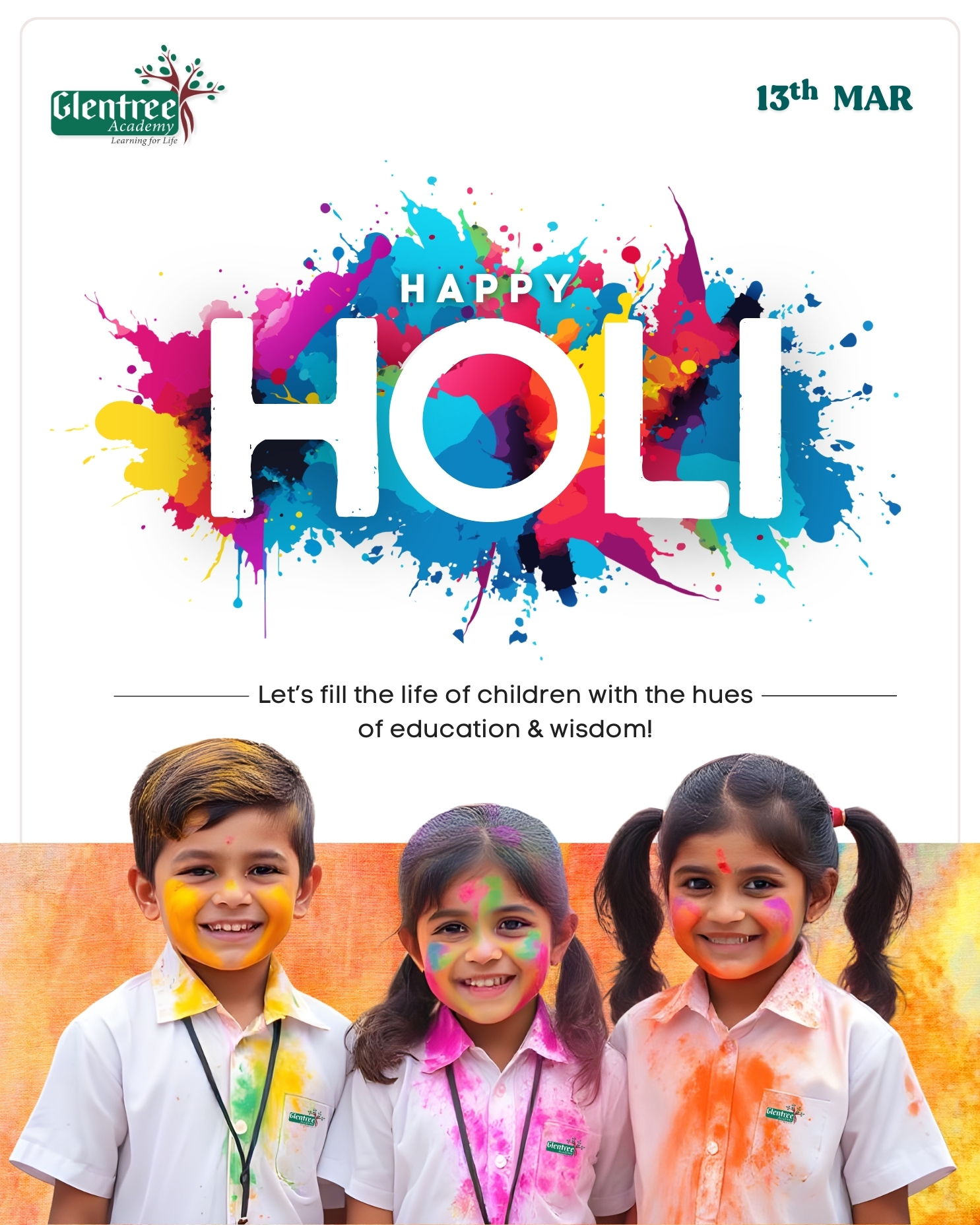 Glentree - Colors of Joy, Shades of Wisdom! Here’s to a Holi where ...