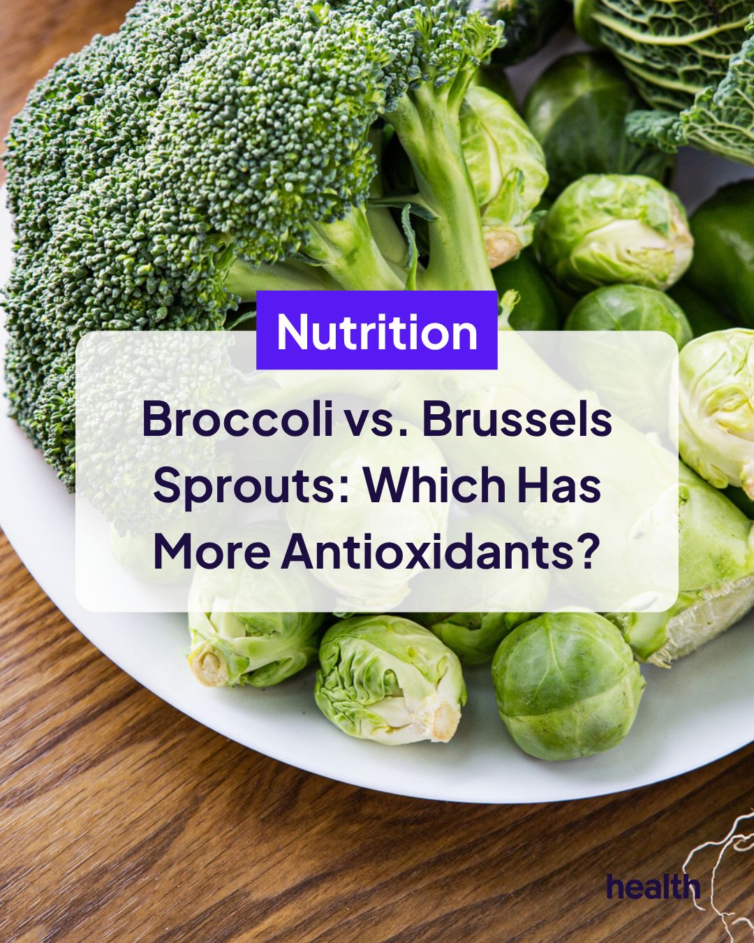 Broccoli and Brussels sprouts have varying antioxidant levels. But comparing them head-to-head can be tricky, dietitians say. See link below ⬇️