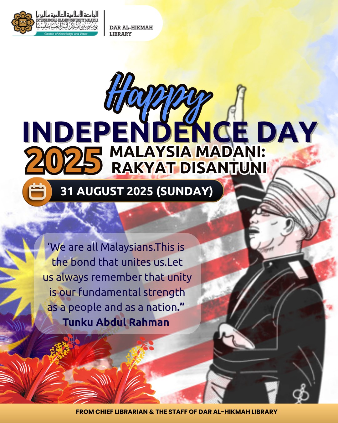 Dar - Selamat Hari Kebangsaan 2025! With the theme Malaysia MADANI ...