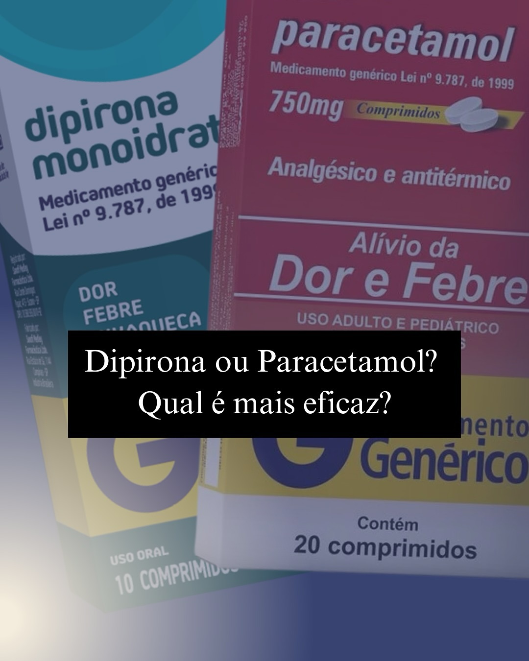💊 Dipirona ou Paracetamol? Qual... - Farmacologia na Prática | Facebook