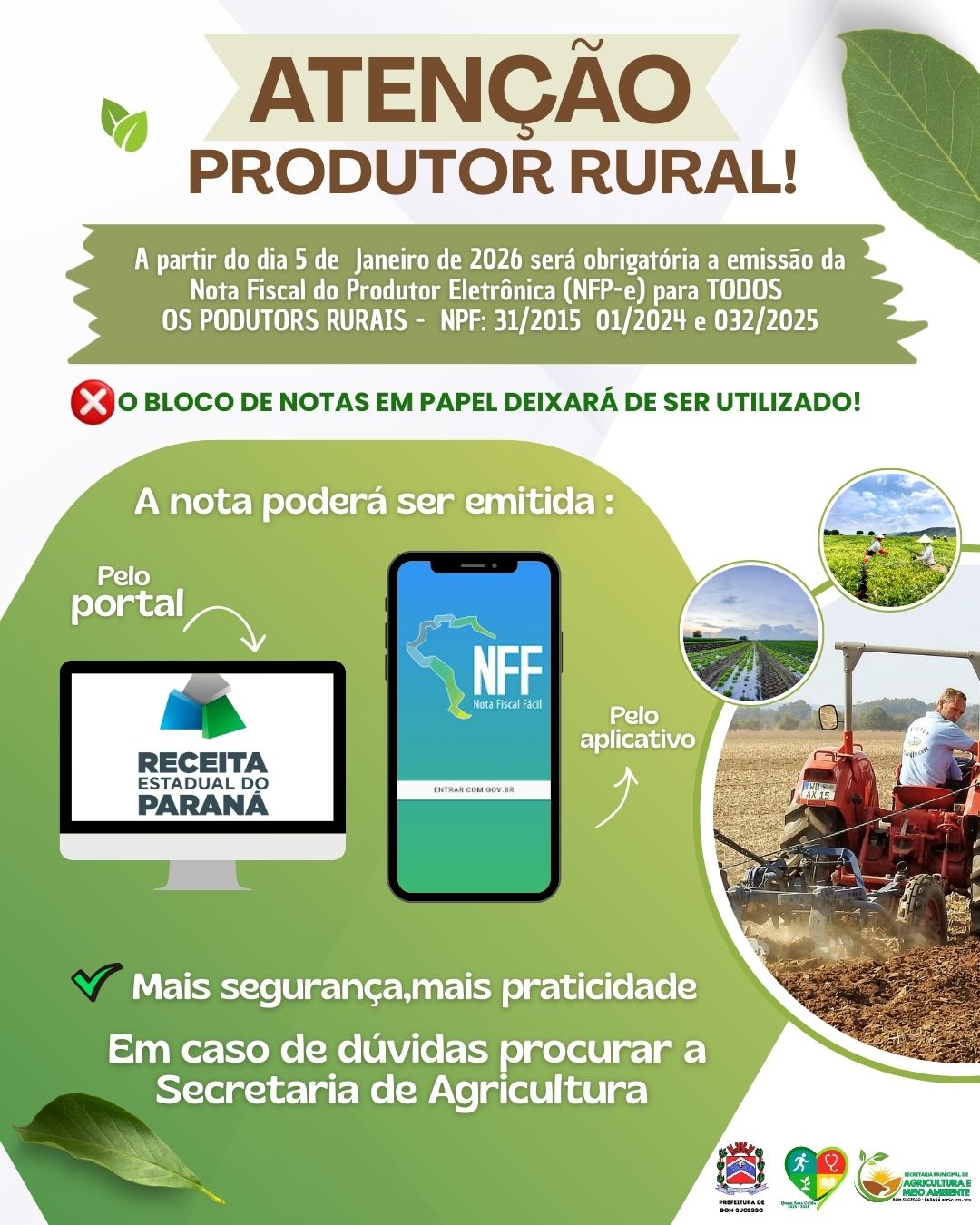 Prefeitura - 📢 ATENÇÃO PRODUTOR RURAL! A partir de 5 de janeiro de 2026 ...