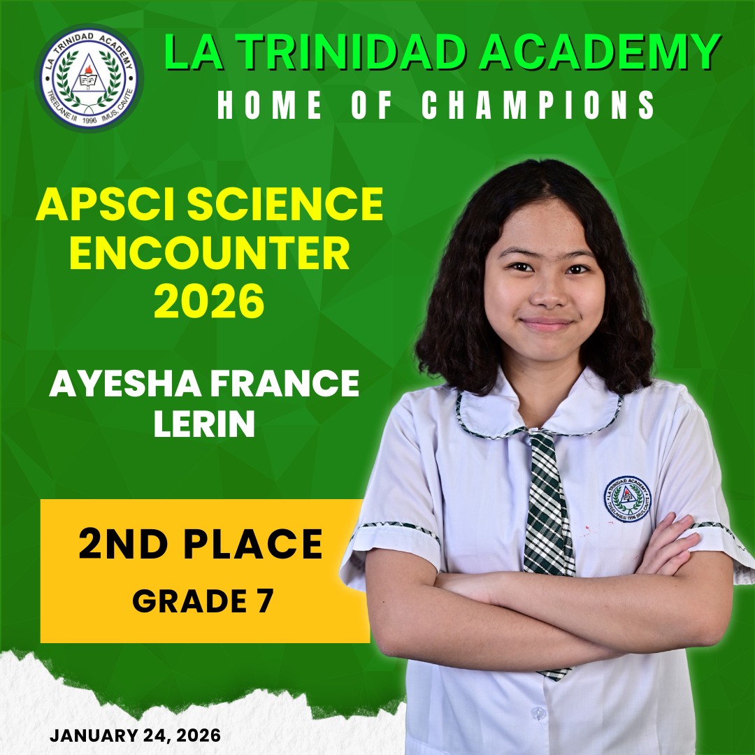 LA TRINIANS SUCCESS: APSCI... - La Trinidad Academy - Imus | Facebook