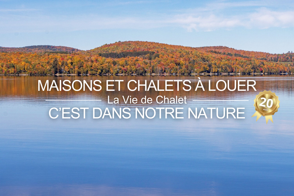 Maisons - La Vie de Chalet, c'est dans notre nature depuis 20 ans ...