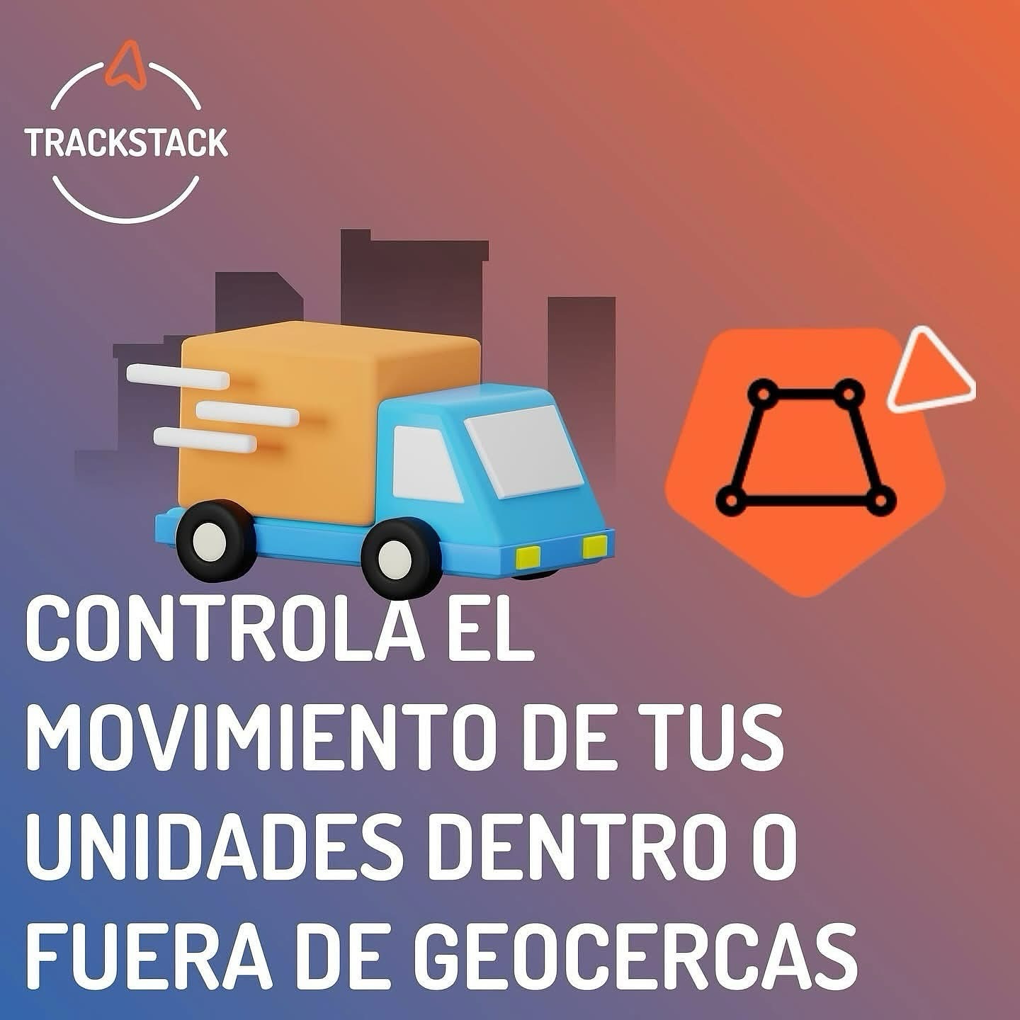 TrackStack - Una geocerca es un área en el mapa que se usa para ...
