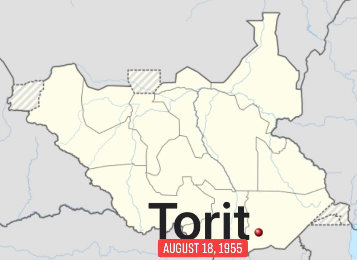 South - On this day, August 18, 1955, the victorious Torit Revolution ...