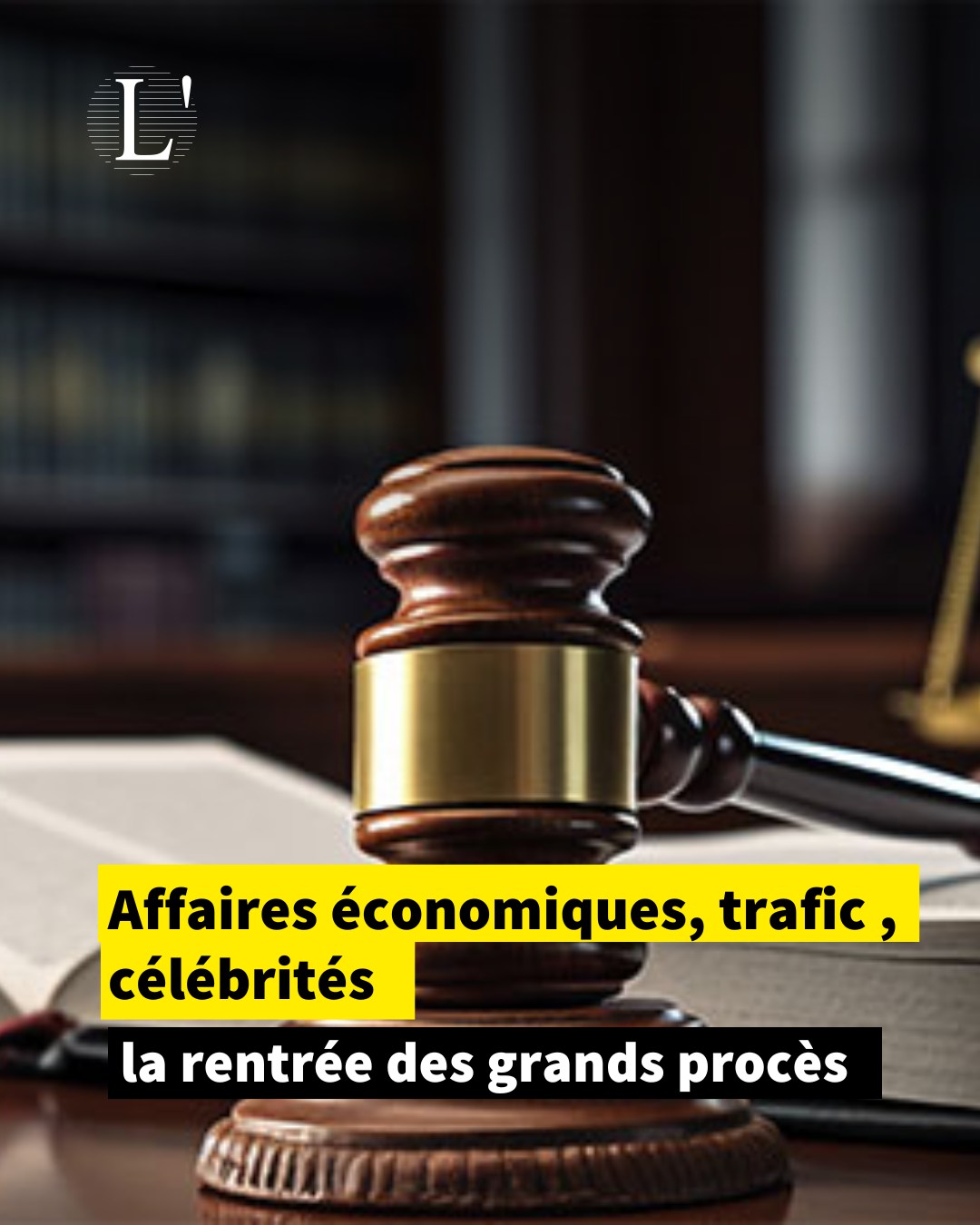 L'Economiste - D’autres procès vont certainement entrer dans leur ...