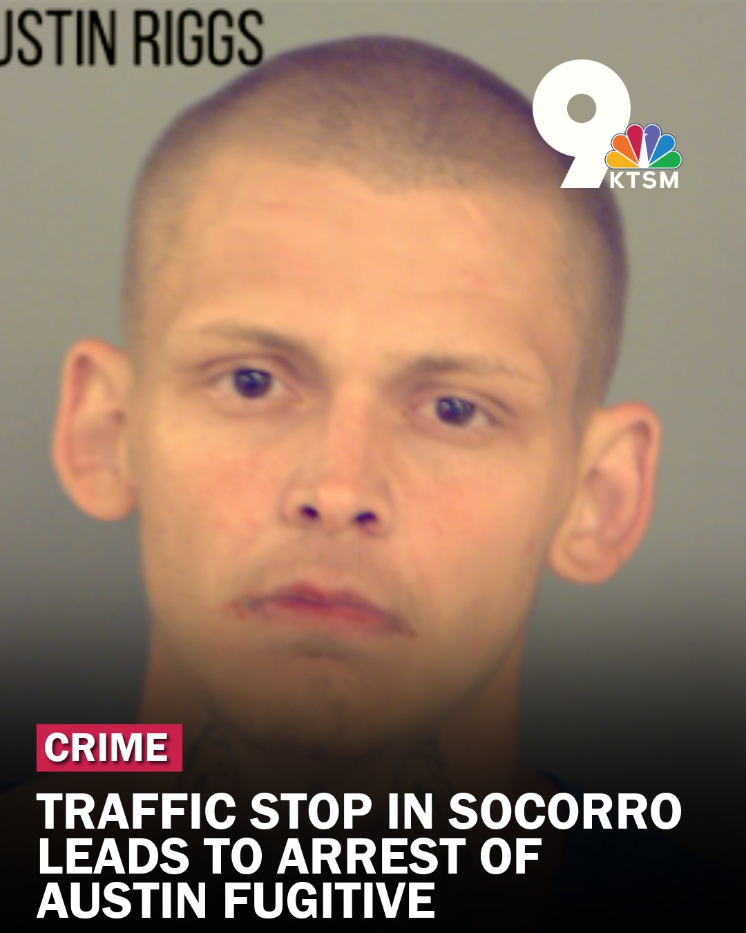 KTSM 9 News - A 23-year-old man wanted in Austin, Texas,... | Facebook